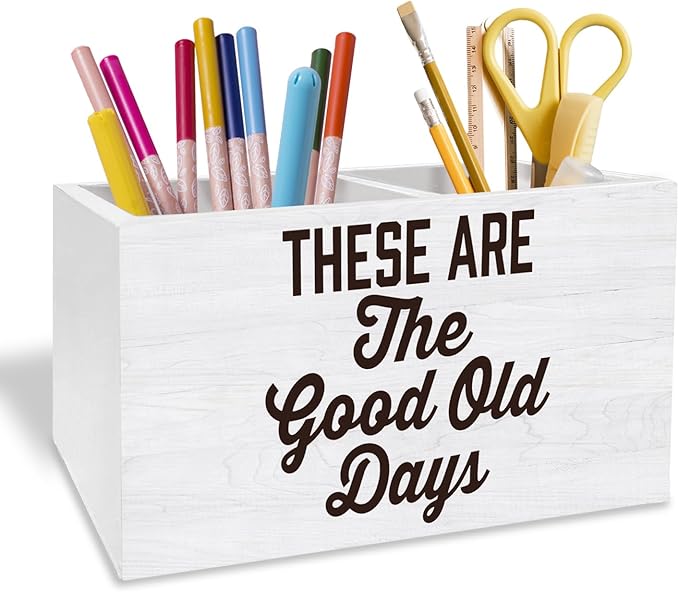 Inspirational Pen Holder for Desk, Motivational Quote Pencil Organizer, These Are the Good Old Days Positive Affirmation Wooden Box Sign Desk Decor for Home Office Decoration